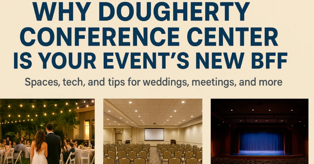 Dougherty Conference Center